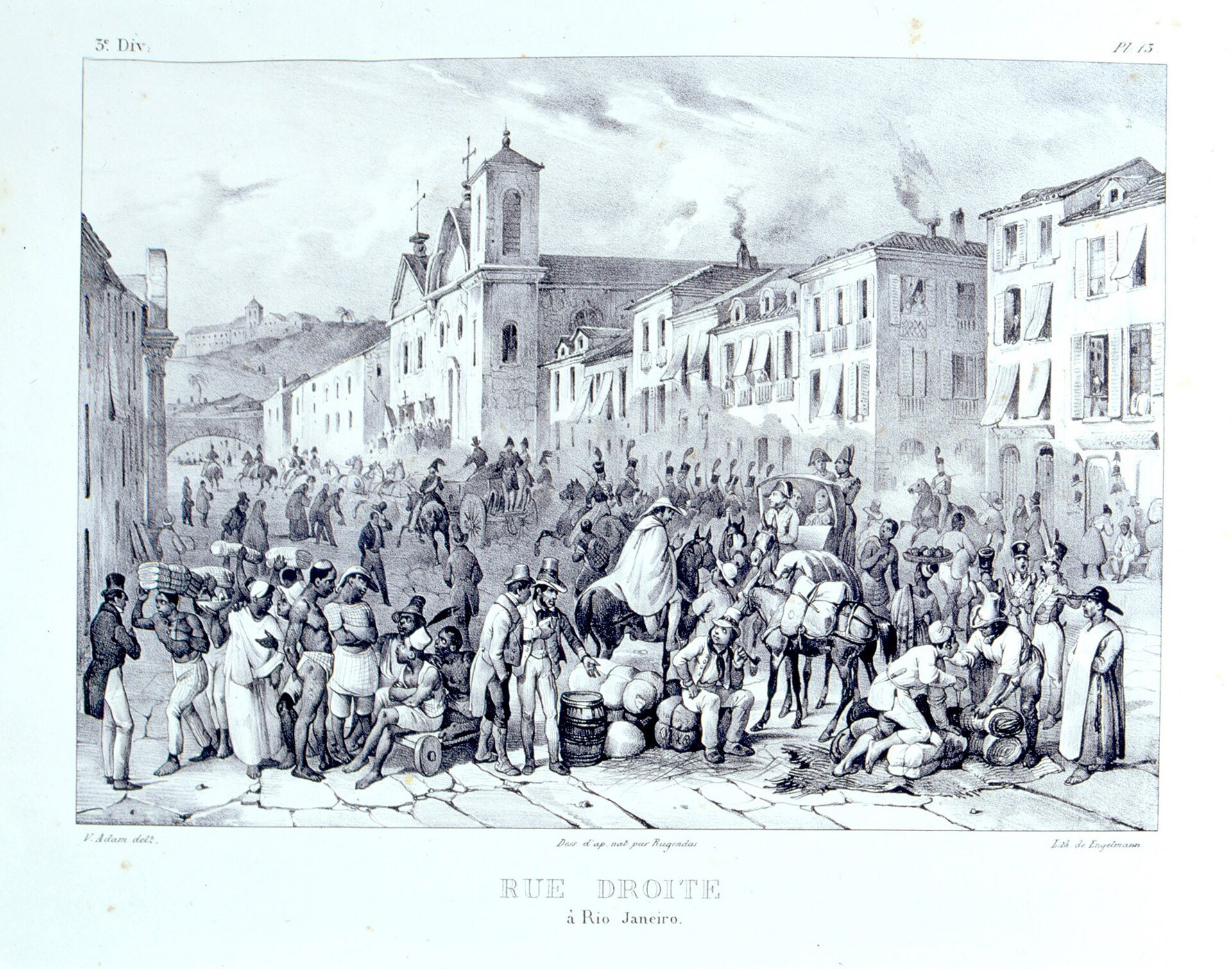 Rua Direita, Rio de Janeiro af Johann Moritz Rugendas, 1821–1825, tegnet i Gamle centrum i Rio de Janeiro